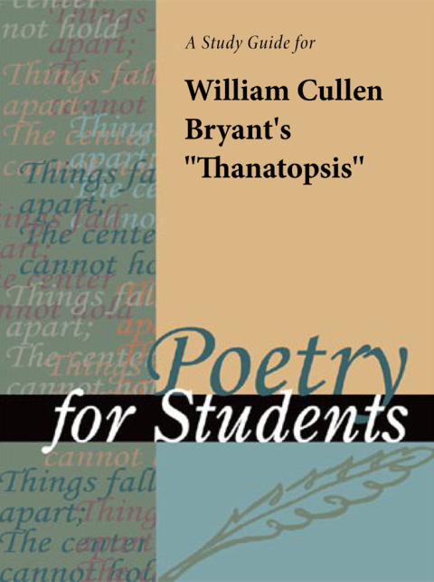 Cover image for book A study guide for William Cullen Bryant's "Thanatopsis"