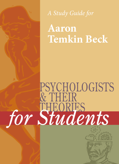 Cover image for book A Study Guide for Psychologists and Their Theories for Students: AARON TEMKIN BECK