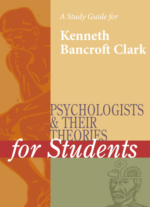 Cover image for book A Study Guide for Psychologists and Their Theories for Students: KENNETH BANCROFT CLARK