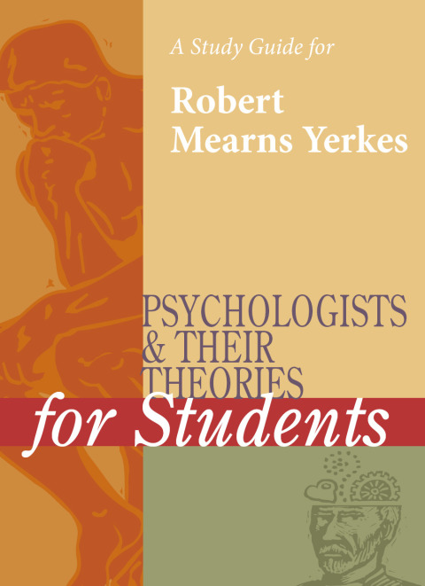 Cover image for book A Study Guide for Psychologists and Their Theories for Students: ROBERT YERKES