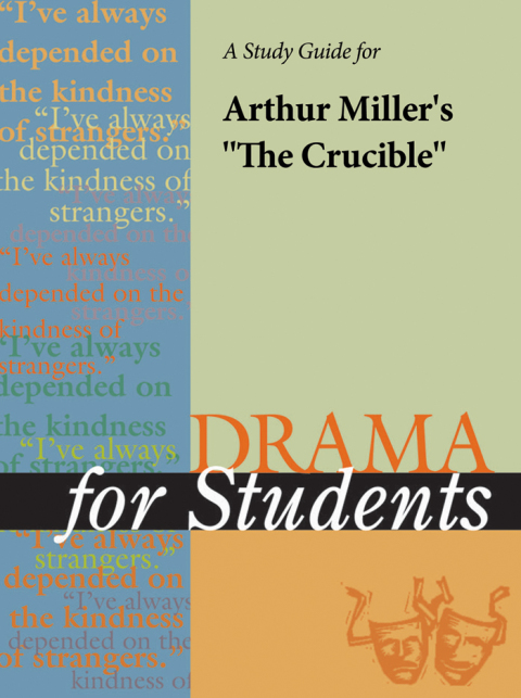 Cover image for book A Study Guide for Arthur Miller's "The Crucible"