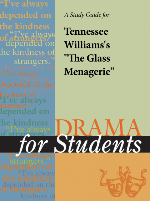 Cover image for book A Study Guide for Tennessee Williams's "The Glass Menagerie"