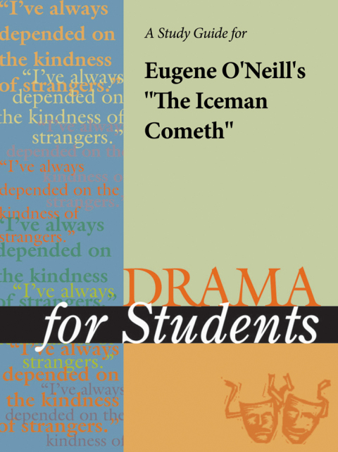 Cover image for book A Study Guide for Eugene O'Neil's "The Iceman Cometh"