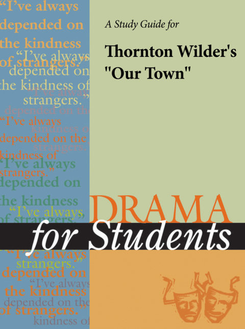 Cover image for book A Study Guide for Thornton Wilder's "Our Town"