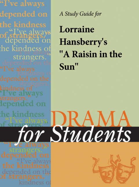 Cover image for book A Study Guide for Lorraine Hansberry's "A Raisin in the Sun"