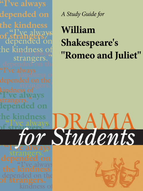 Cover image for book A Study Guide for William Shakespeare's "Romeo and Juliet"