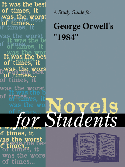 Cover image for book A Study Guide for George Orwell's 1984