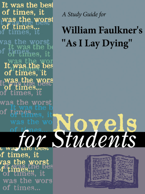 Cover image for book A Study Guide for William Faulkner's As I Lay Dying