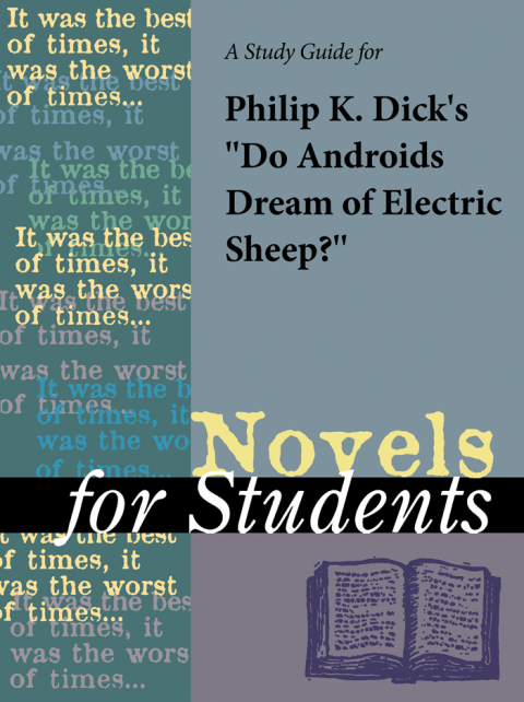 Cover image for book A Study Guide for PhilipK. Dick's Do Androids Dream of Electric Sheep?