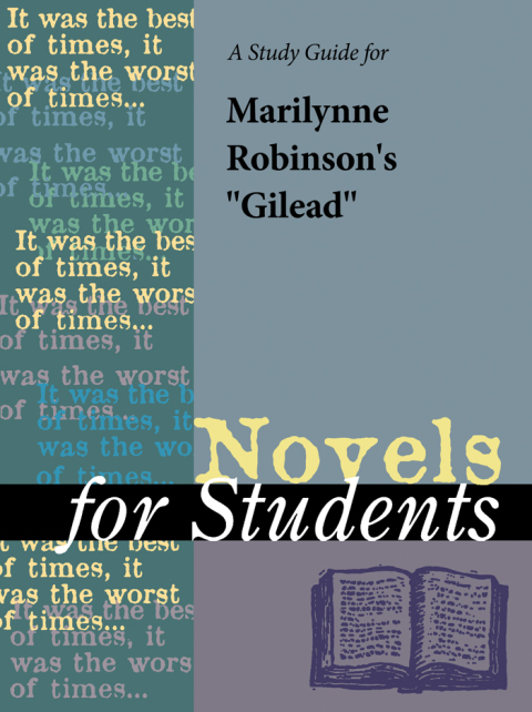 Cover image for book A Study Guide for Marilynne Robinson's Gilead