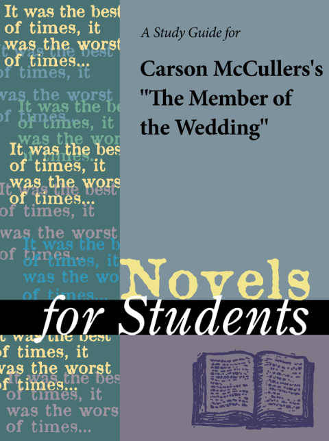 Cover image for book A Study Guide for Carson McCullers's The Member of the Wedding