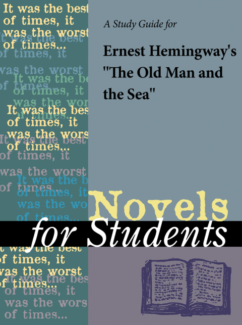 Cover image for book A Study Guide for Ernest Hemingway's The Old Man and the Sea