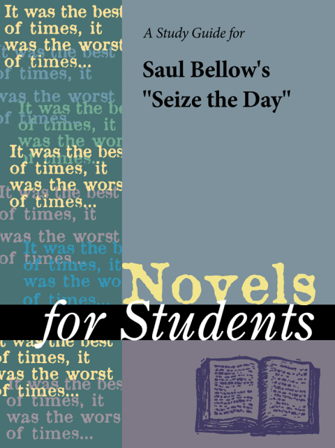 Cover image for book A Study Guide for Saul Bellow's Seize the Day