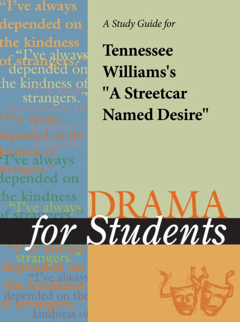 Cover image for book A Study Guide for Tennessee Williams's A Streetcar Named Desire