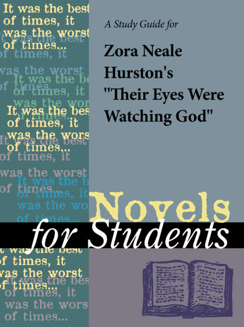 Cover image for book A Study Guide for Zora Neale Hurston's Their Eyes Were Watching God