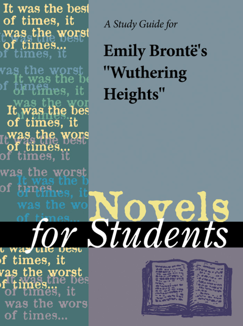 Cover image for book A Study Guide for Emily Bronte's Wuthering Heights