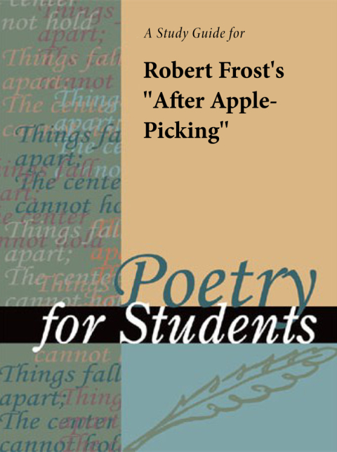Cover image for book A Study Guide for Robert Frost's After Apple-Picking