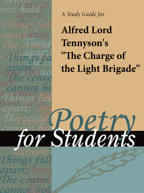 Cover image for book A Study Guide for Alfred Lord Tennyson's The Charge of the Light Brigade