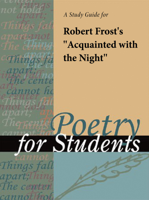 Cover image for book A Study Guide for Robert Frost's "Acquainted with the Night"
