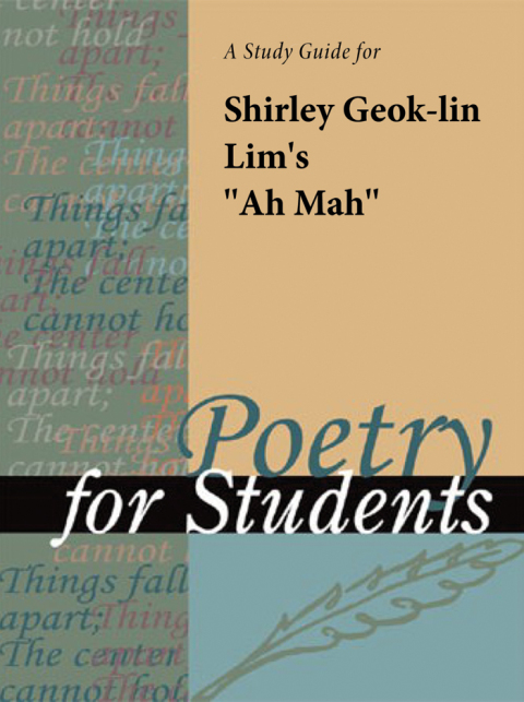 Cover image for book A Study Guide for Shirley Geok-Lin Lim's "Ah Mah"