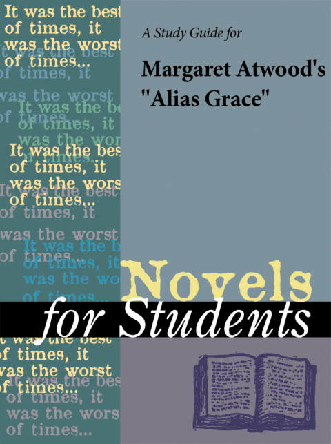 Cover image for book A Study Guide for Margaret Atwood's "Alias Grace"