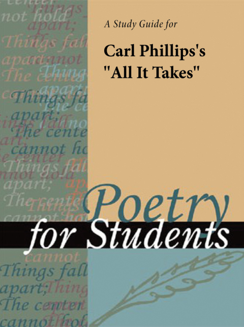 Cover image for book A Study Guide for Carl Phillips's "All It Takes"
