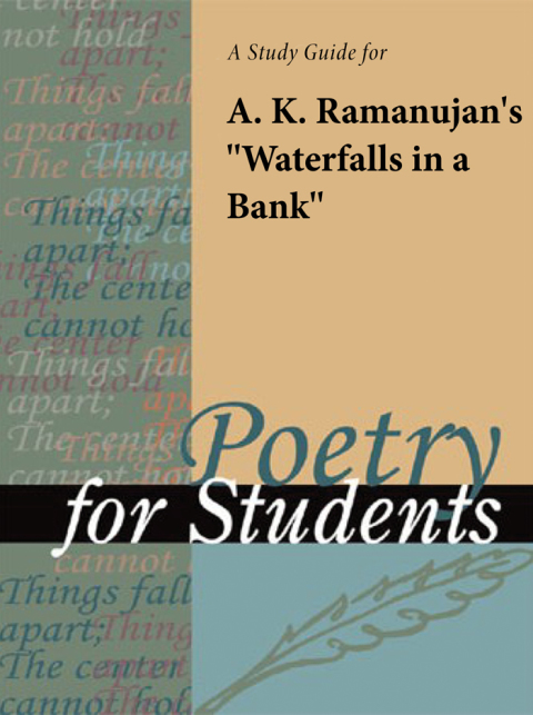 Cover image for book A Study Guide for A. K. Ramanujan's "Waterfalls in a Bank"