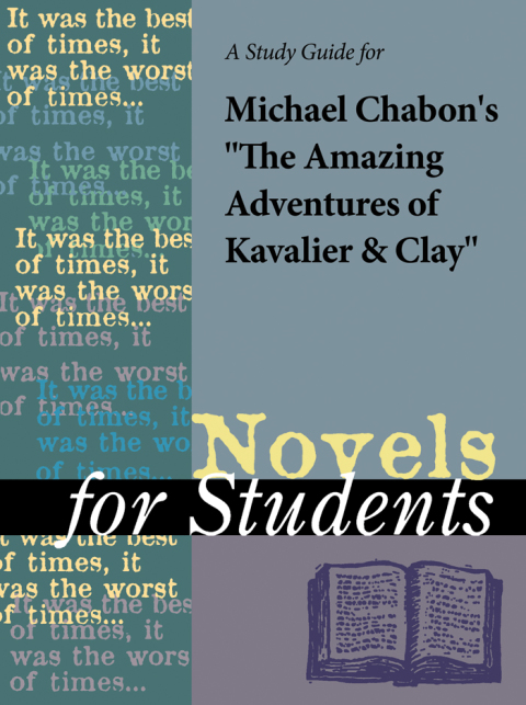 Cover image for book A Study Guide for Michael Chabon's "The Amazing Adventures of Kavalier & Clay"