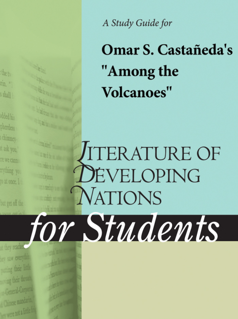 Cover image for book A Study Guide for Omar S. Castaneda's "Among the Volcanoes"