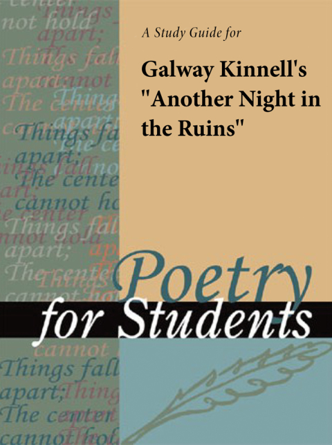 Cover image for book A Study Guide for Galway Kinnell's "Another Night in the Ruins"
