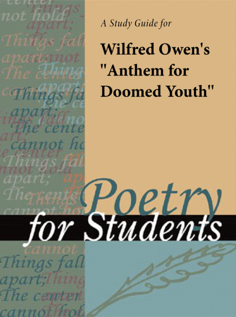 Cover image for book A Study Guide for Wilfred Owen's "Anthem for Doomed Youth"