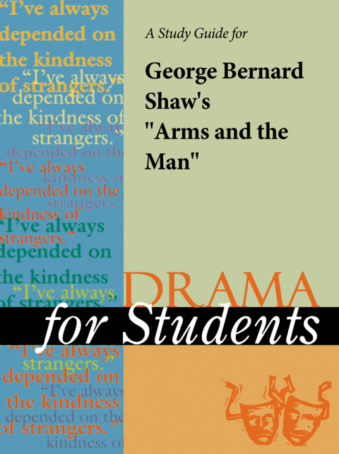 Cover image for book A Study Guide for George Bernard Shaw's "Arms and the Man"