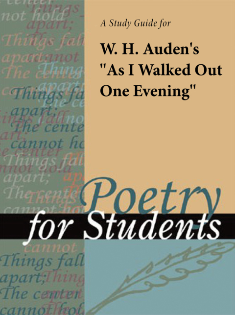 Cover image for book A Study Guide for W. H. Auden's "As I Walked Out One Evening"