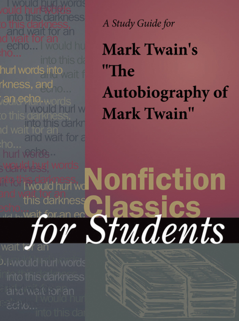 Cover image for book A Study Guide for Mark Twain's "The Autobiography of Mark Twain"