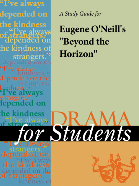 Cover image for book A Study Guide for Eugene O'Neill's "Beyond the Horizon"