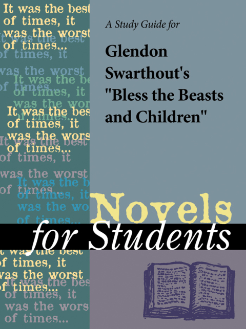 Cover image for book A Study Guide for Glendon Swarthout's "Bless the Beasts and the Children"