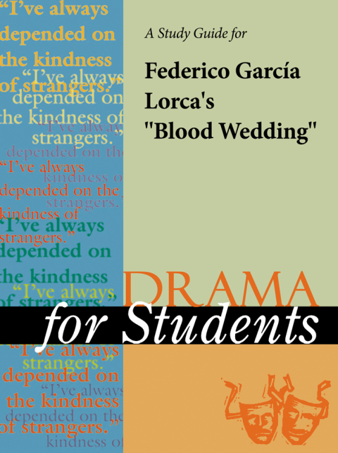 Cover image for book A Study Guide for Federico Garcia Lorca's "Blood Wedding"