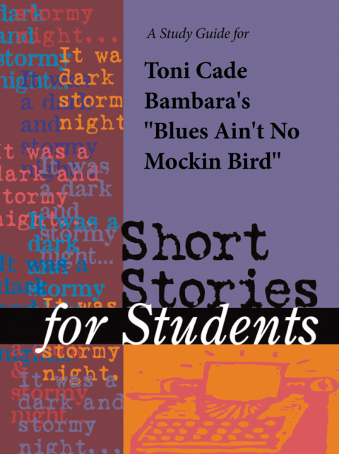 Cover image for book A Study Guide for Toni Cade Bambara's "Blues Ain't No Mockingbird"