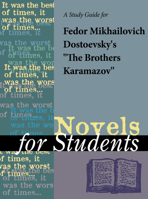 Cover image for book A Study Guide for Fedor Mikhailovich Dostoevsky's "The Brothers Karamazov"