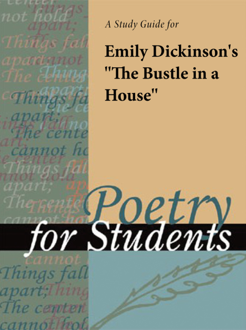 Cover image for book A Study Guide for Emily Dickinson's "The Bustle in the House"