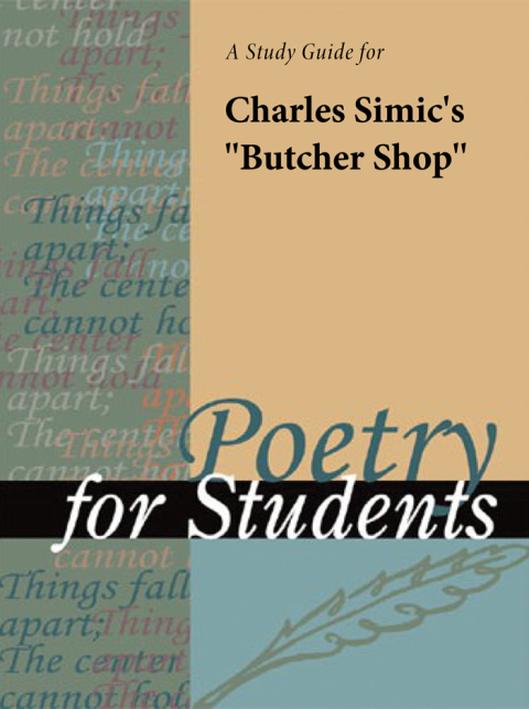 Cover image for book A Study Guide for Charles Simic's "Butcher Shop"