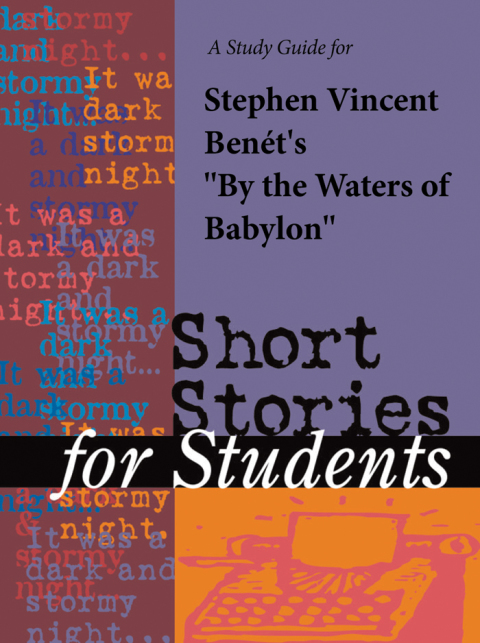 Cover image for book A Study Guide for Stephen Vincent Benet's "By the Waters of Babylon"