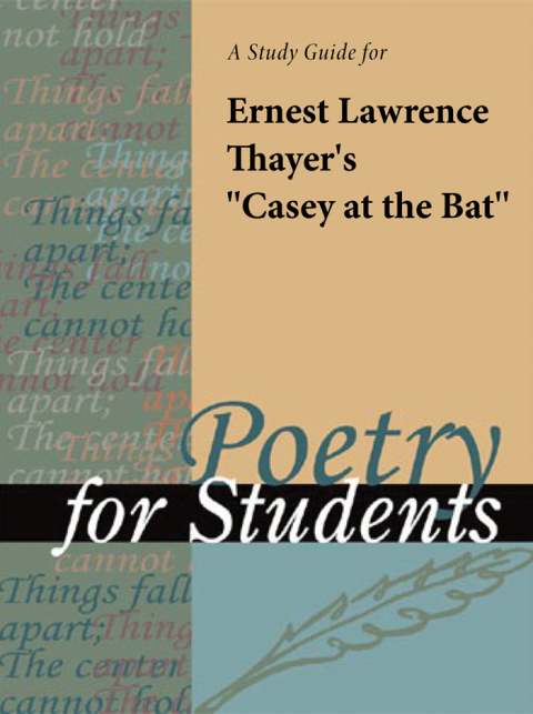 Cover image for book A Study Guide for Ernest Lawrence Thayer's "Casey at the Bat"