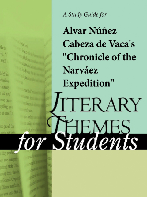 Cover image for book A Study Guide for Alvar Nuaez Cabeza de Vaca's "Chronicle of the Narvaez Expedition"