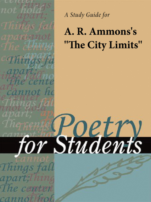 Cover image for book A Study Guide for A. R. Ammons's "The City Limits"