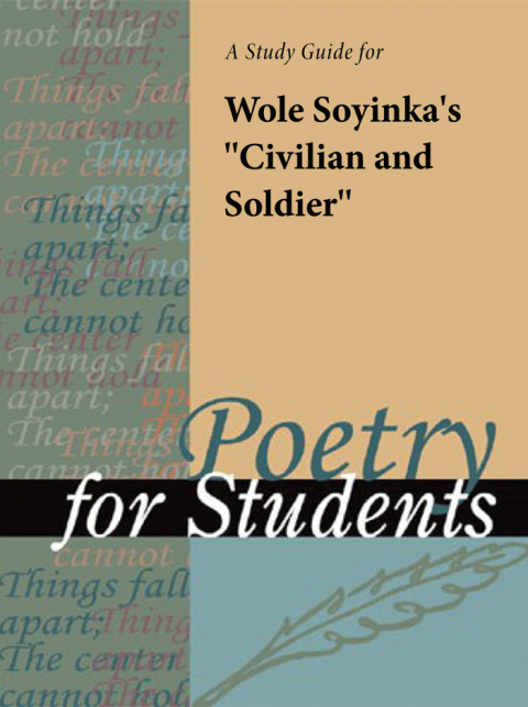 Cover image for book A Study Guide for Wole Soyinka's "Civilian and Soldier"
