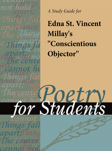 Cover image for book A Study Guide for Edna St. Vincent Millay's "Conscientious Objector"