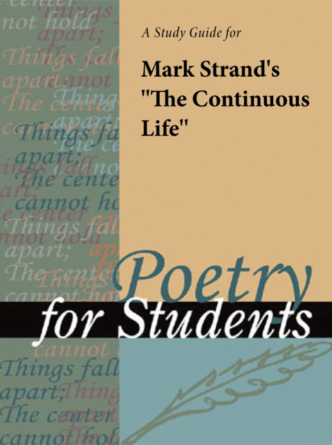 Cover image for book A Study Guide for Mark Strand's "The Continuous Life"