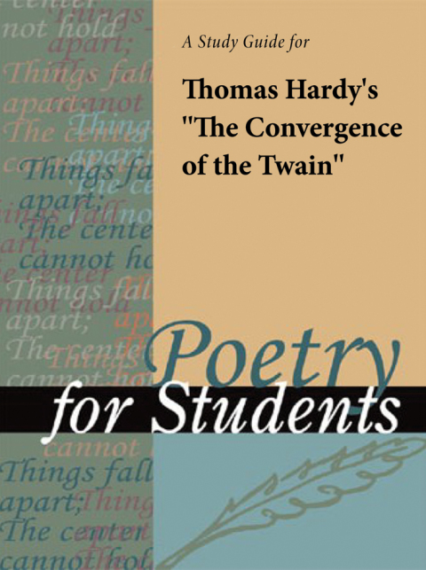 Cover image for book A Study Guide for Thomas Hardy's "Convergence of the Twain"