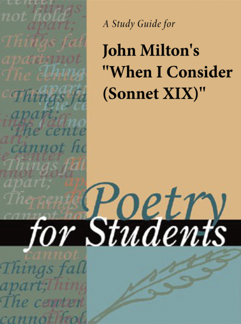 Cover image for book A Study Guide for John Milton's "When I Consider (Sonnet XIX)"